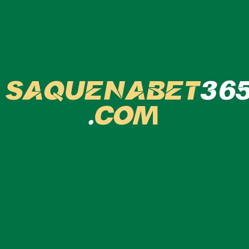 Logo da SAQUENABET365